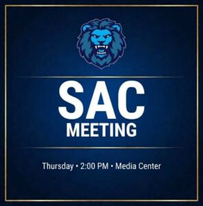 SAC Meeting - Thursday - 2:00pm - Media Center