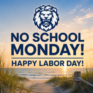 No School Monday! Happy Labor Day!