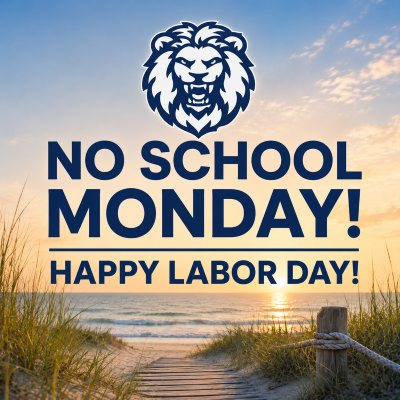 No School Monday! Happy Labor Day!